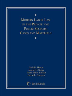 cover image of Modern Labor Law in the Public and Private Sectors